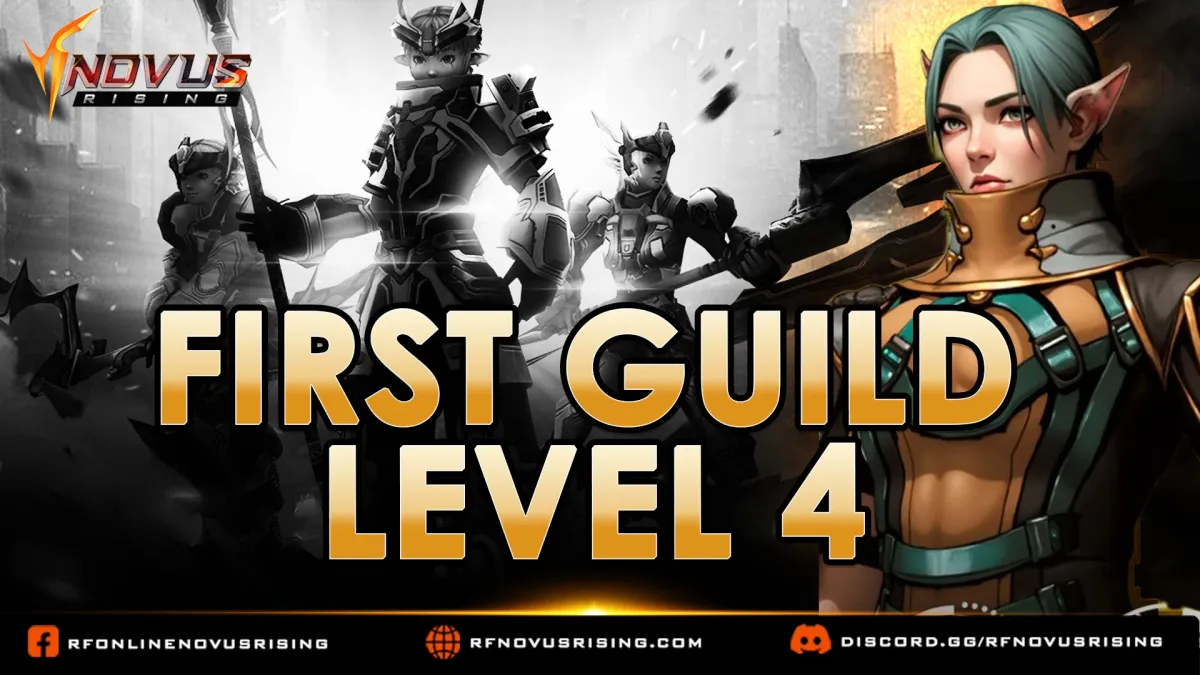 First Guild Grade 4 · RF Online · Novus Rising